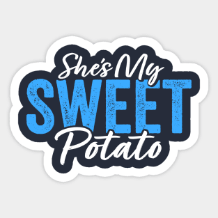 She's My Sweet Potato Sticker